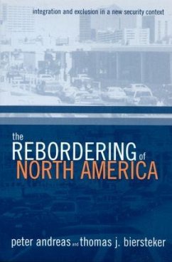 The Rebordering of North America - Biersteker, Thomas J. (ed.)