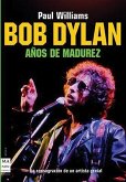 Bob Dylan: Años de Madurez