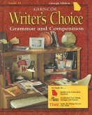 Glencoe Writer's Choice: Grammar and Composition, Grade 10