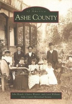 Ashe County - Houck, John; Ashe County Historical Society; Weaver, Clarice