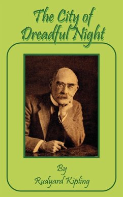 The City of Dreadful Night - Kipling, Rudyard