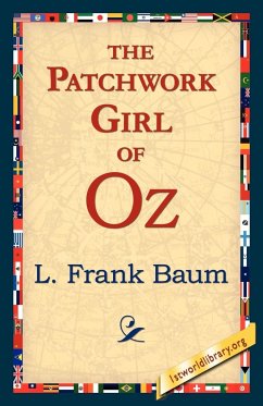 The Patchwork Girl of Oz - Baum, L. Frank