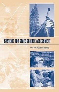 Systems for State Science Assessment - National Research Council; Division of Behavioral and Social Sciences and Education; Center For Education; Board On Testing And Assessment; Committee on Test Design for K-12 Science Achievement