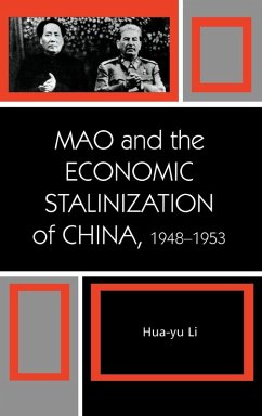 Cover Mao and the Economic Stalinization of China, 1948-1953