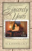 Sincerely Yours Sincerely Yours