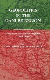 Geopolitics in the Danube Region