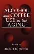Alcohol and Coffee Use in the Aging - Bild 1