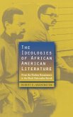 Ideologies of African American Literature
