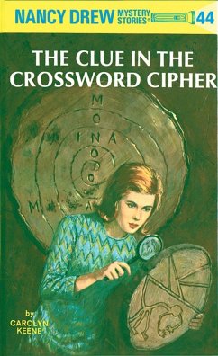 Nancy Drew 44: The Clue in the Crossword Cipher - Keene, Carolyn