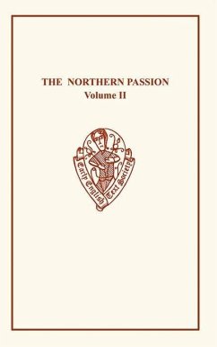 The Northern Passion II - Foster, F.A. (ed.)