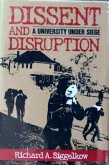 Dissent and Disruption