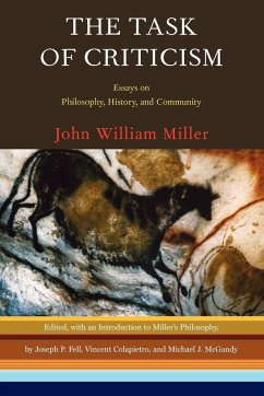 The Task of Criticism - Miller, John William