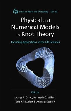 C, M: Physical And Numerical Models In Knot Theory: Includi (Knots and Everything, Band 36)