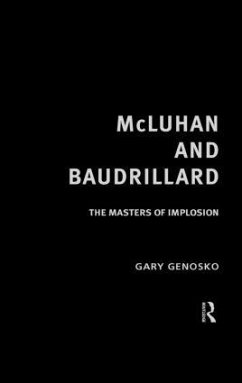 McLuhan and Baudrillard - Genosko, Gary