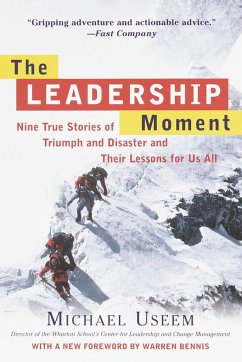 The Leadership Moment - Useem, Michael