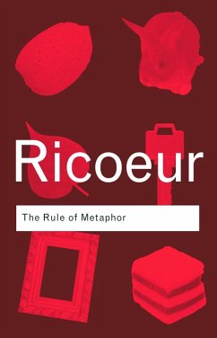 The Rule of Metaphor - Ricoeur, Paul