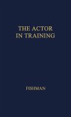 The Actor in Training.