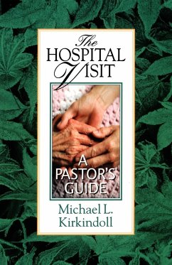 The Hospital Visit - Kirkindoll, Michael L.