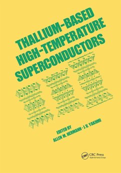 Thallium-Based High-Tempature Superconductors - Yakhmi, J.V.