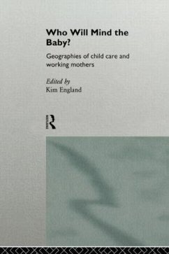 Who Will Mind the Baby? - England, Kim (ed.)