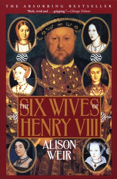 The Six Wives of Henry VIII - Weir, Alison