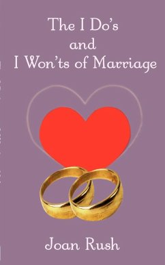 The Do's and I Won'ts of Marriage - Rush, Joan P.