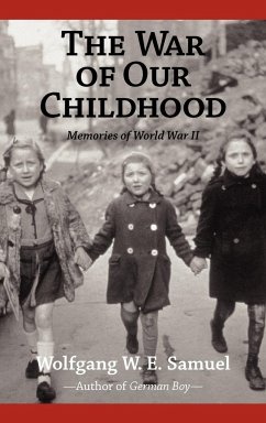 The War of Our Childhood - Samuel, Wolfgang W. E.