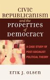 Civic Republicanism and the Properties of Democracy