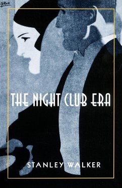 The Night Club Era - Walker, Stanley