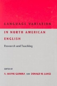 Language Variation in North American English: Research and Teaching
