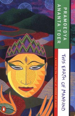 This Earth of Mankind - Toer, Pramoedya Ananta