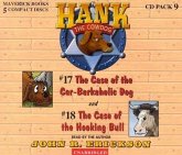 Hank the Cowdog CD Pack #9: The Case of the Car-Barkaholic Dog/The Case of the Hooking Bull Hank the Cowdog CD Pack #9: The Case of the Car-Barkaholic Dog/The Case of the Hooking Bull