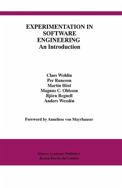 Experimentation in Software Engineering - Wohlin, Claes; Wesslen, Anders; H??st, Martin; Regnell, Bj??rn; Wessl??n, Anders; Hast, Martin; Regnell, Bjarn; Wessla(c)N, Anders; Host, Martin; Regnell, Bjorn; Regnell, Bj Rn; Wohlin, Clases; Runeson, Per; Host, Martin; Runeson, Per; Hvst, Martin; Ohlsson, Magnus C; Regnell, Bjvrn; Wesslin, Anders; Hc6st, Martin; Regnell, Bjcrn