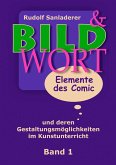 Bild und Wort Band 1