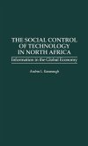 The Social Control of Technology in North Africa