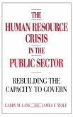 The Human Resource Crisis in the Public Sector