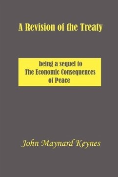 A Revision of the Treaty - Keynes, John Maynard