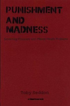 Punishment and Madness - Seddon, Toby