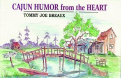 Cajun Humor from the Heart