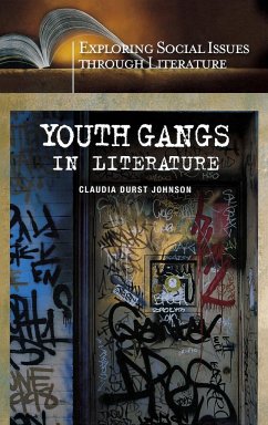 Youth Gangs in Literature - Johnson, Claudia