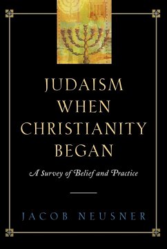 Judaism When Christianity Began