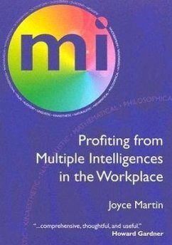 Profiting from Multiple Intelligences in the Workplace - Martin, Joyce