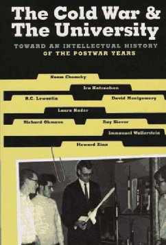 The Cold War & the University - Lewontin, Richard C; Katznelson, Ira; Nader, Laura; Ohmann, Richard