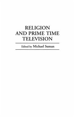 Religion and Prime Time Television - Suman, Michael