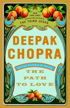 The Path to Love - Chopra, Deepak