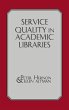 Service Quality in Academic Libraries - Bild 1