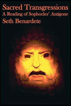 Sacred Transgressions - Benardete, Seth
