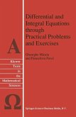 Differential and Integral Equations through Practical Problems and Exercises