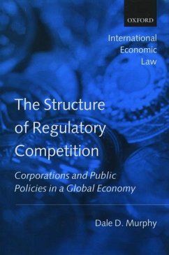 The Structure of Regulatory Competition - Murphy, Dale D