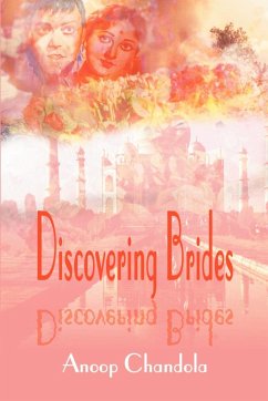 Discovering Brides - Chandola, Anoop